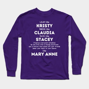 Like Mary Anne (BSC) white txt Long Sleeve T-Shirt